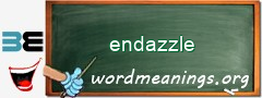 WordMeaning blackboard for endazzle